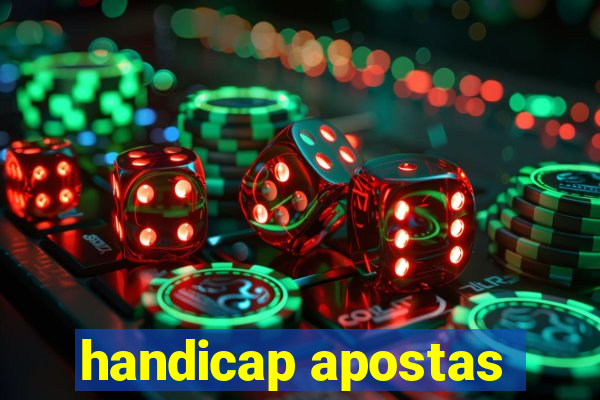 handicap apostas